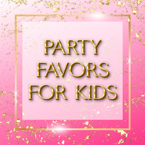 Party Favors for Kids