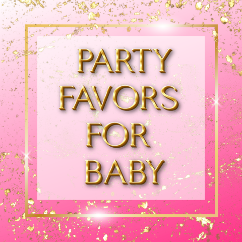 Party Favors for Baby